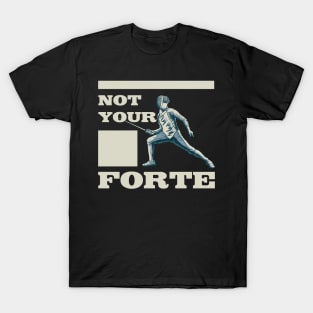 Note your Forte Vintage Saber Fencing Sword and Epee Fencer T-Shirt